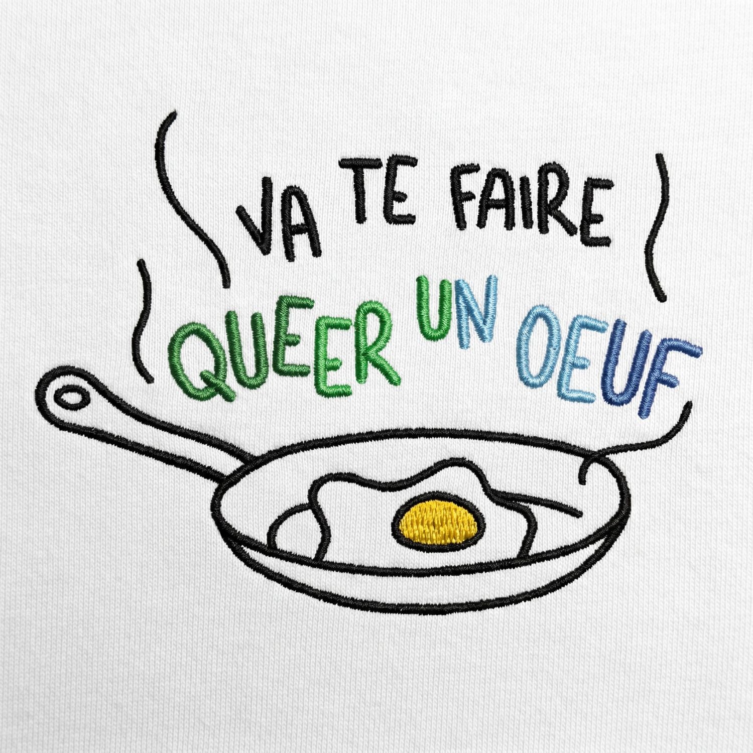 Teesh Va Te Faire Queer Un Oeuf