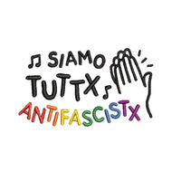 Siamo TuttX AntifascistX